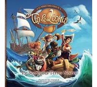 Les Voyages Fantastiques de Téo & Léonie | Tome 3, Le Secret des Terres Noires | App de Réalité Augmentée et Livre Audio - 6 à 9 ans