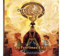 Les Voyages Fantastiques de Téo & Léonie | Tome 5, Les Fantômes d'Argile | App de Réalité Augmentée et Livre Audio - 6 à 9 ans