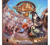 Les Voyages Fantastiques De Téo & Léonie - Tome 8 - Les Cendres Du Colisée