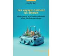 Les voyages forment les emplois Camille Sari (Auteur)