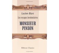 Les voyages involontaires. Monsieur Pinson