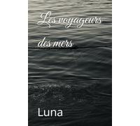 Les voyageurs des mers
