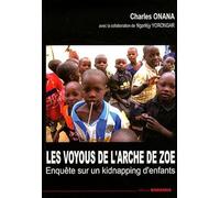 Les voyous de l´arche de zoe