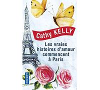 Les vraies histoires d'amour commencent à Paris