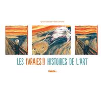 Les vraies histoires de l'art