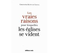 Les Vraies Raisons Pour Lesquelles Les Églises Se Vident
