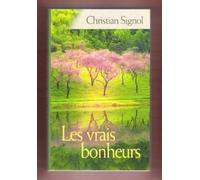 Les Vrais Bonheurs