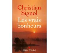 Les Vrais Bonheurs