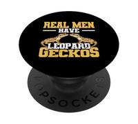 Les Vrais Hommes Ont Un Gecko léopard pour Les Amoureux des lézards et des Reptiles PopSockets PopGrip Adhésif