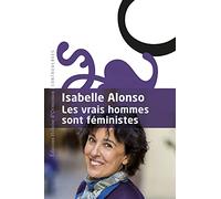 Les vrais hommes sont féministes