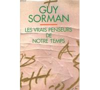 Les Vrais Penseurs De Notre Temps.