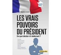 Les vrais pouvoirs du Président Delphine Iweins (Auteur)