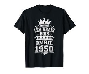 Les Vrais Rois sont Nés en Avril 1950-76 Anniversaire T-Shirt