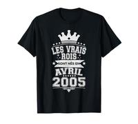 Les Vrais Rois sont Nés en Avril 2005-21 Anniversaire T-Shirt