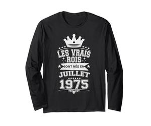 Les Vrais Rois sont Nés en Juillet 1975-51 Anniversaire Manche Longue