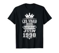 Les Vrais Rois sont Nés en Juin 1998-28 Anniversaire T-Shirt
