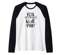 Les Vrais Super-héros Portent du Rose! Soutien de Sensibilisation au Cancer du Sein Manche Raglan