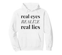 Les Vrais Yeux réalisent de Vrais mensonges Sweat à Capuche