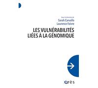 Les vulnérabilités liées à la génomique