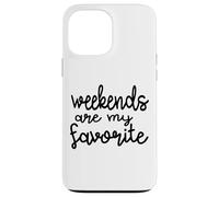 Les Week-Ends sont Mon Dicton Amusant préféré : la fête, Le Vendredi Coque pour iPhone 13 Pro Max