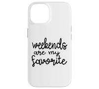Les Week-Ends sont Mon Dicton Amusant préféré : la fête, Le Vendredi Coque pour iPhone 14