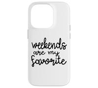 Les Week-Ends sont Mon Dicton Amusant préféré : la fête, Le Vendredi Coque pour iPhone 14 Pro