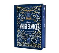 Les Whisperwicks - Tome 1 - Le Labyrinthe Sans Fin
