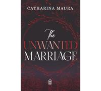 The Unwanted Marriage
