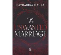 The Unwanted Marriage