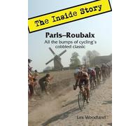 Les Woodland Paris-Roubaix, The Inside Story (Poche)
