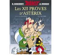 Les Xii Proves D'Astèrix Goscinny, René (Auteur)