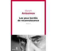 Les Yeux bordés de reconnaissance