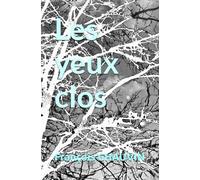 Les yeux clos