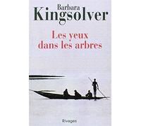 Les Yeux Dans les Arbres = The Poisonwood Bible (French Edition) by Barbara Kingsolver (2002-03-01)