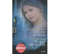 Les yeux de Brian ; Mystère à Black Rock