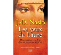 Les Yeux de Laure Le concept d'objet a dans la théorie de J. Lacan - Juan David Nasio - Payot - broché - Etude
