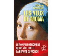 Les Yeux de Mona Thomas Schlesser (Auteur)