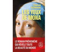Les Yeux de Mona - Thomas Schlesser - Lgf - Poche - Roman