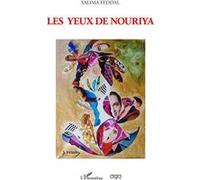 Les yeux de Nouriya - Salima Feddal - L'harmattan - broché - Roman