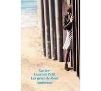 Xavier-Laurent Petit – Les yeux de Rose Andersen – Roman adolescent dès 13 ans – Poche