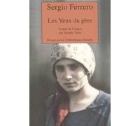Les Yeux du père - Sergio Ferrero - Rivages - Poche - Roman