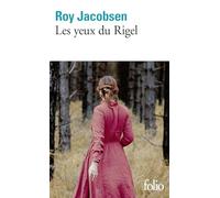 Les yeux du Rigel