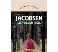 Les yeux du Rigel Roy Jacobsen (Auteur), Alain Gnaedig (Traduction)