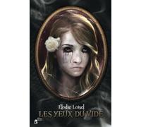 LES YEUX DU VIDE