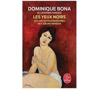 Les Yeux Noirs - Les Vies Extraordinaires Des Soeurs Heredia