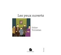Les yeux ouverts: Roman