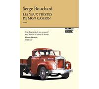 Les yeux tristes de mon camion