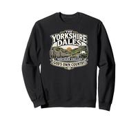 Les Yorkshire Dales, Le Nord de l'Angleterre, Le Pays de Dieu Sweatshirt