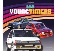 Les Youngtimers - Francis Dréer - Deboree Eds - relié - Beau livre