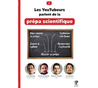 Les YouTubeurs parlent de la prépa scientifique - Lucas Brasier - H & K Eds - broché - Scolaire / Universitaire